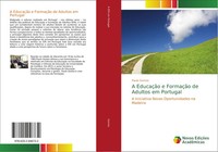 Paulo Gomes | A EducaçãO E FormaçãO De Adultos Em Portugal | Taschenbuch (2018)