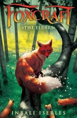 The Foxcraft #2: The Elders, Iserles, Inbali
