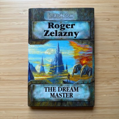 The Dream Master 50th Anniversary Edition Roger Zelazny 2004 SFBC Hardcover VG