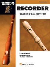 Essential Elements Recorder Classroom Method Book 1 for Beginner Music Lessons