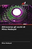 Mina Hedayat | Attraverso Gli Occhi Di Mina Hedayat | Taschenbuch | Italienisch