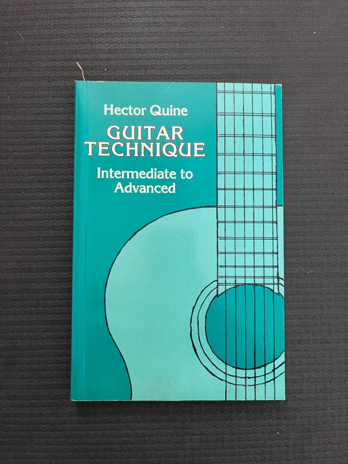 Guitar Technique - Intermediate to Advanced - by Hector Quine
