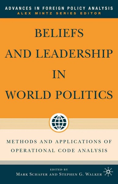 Beliefs And Leadership In World Politics M. Schafer (U. A.) Taschenbuch Xiv 2006-image