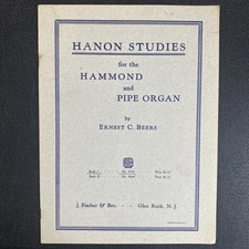 Hanon Studies for the Hammond & Pipe Organ by Ernest Beers Sheet Music Book 1