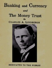 Banking and Currency and the Money Trust