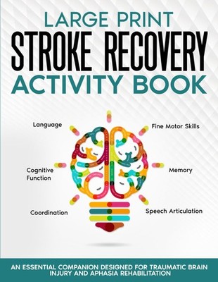 Stroke Recovery Activity Book - Large Print: Activities and Puzzles  - Paperback