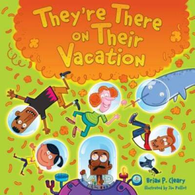 They're There on Their Vacation (Millbrook Picture Books) - GOOD