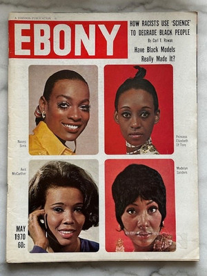 EBONY MAGAZINE ~ MAY 1970, HAVE BLK MODELS REALLY MADE IT?
