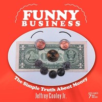 Jeffrey Cooley Jr. | Funny Business | Taschenbuch | Englisch (2012) | Xlibris
