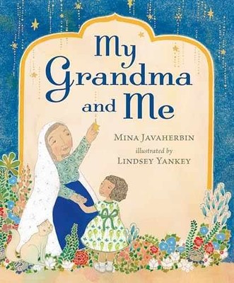 My Grandma and Me - Hardcover, by Javaherbin Mina - Very Good