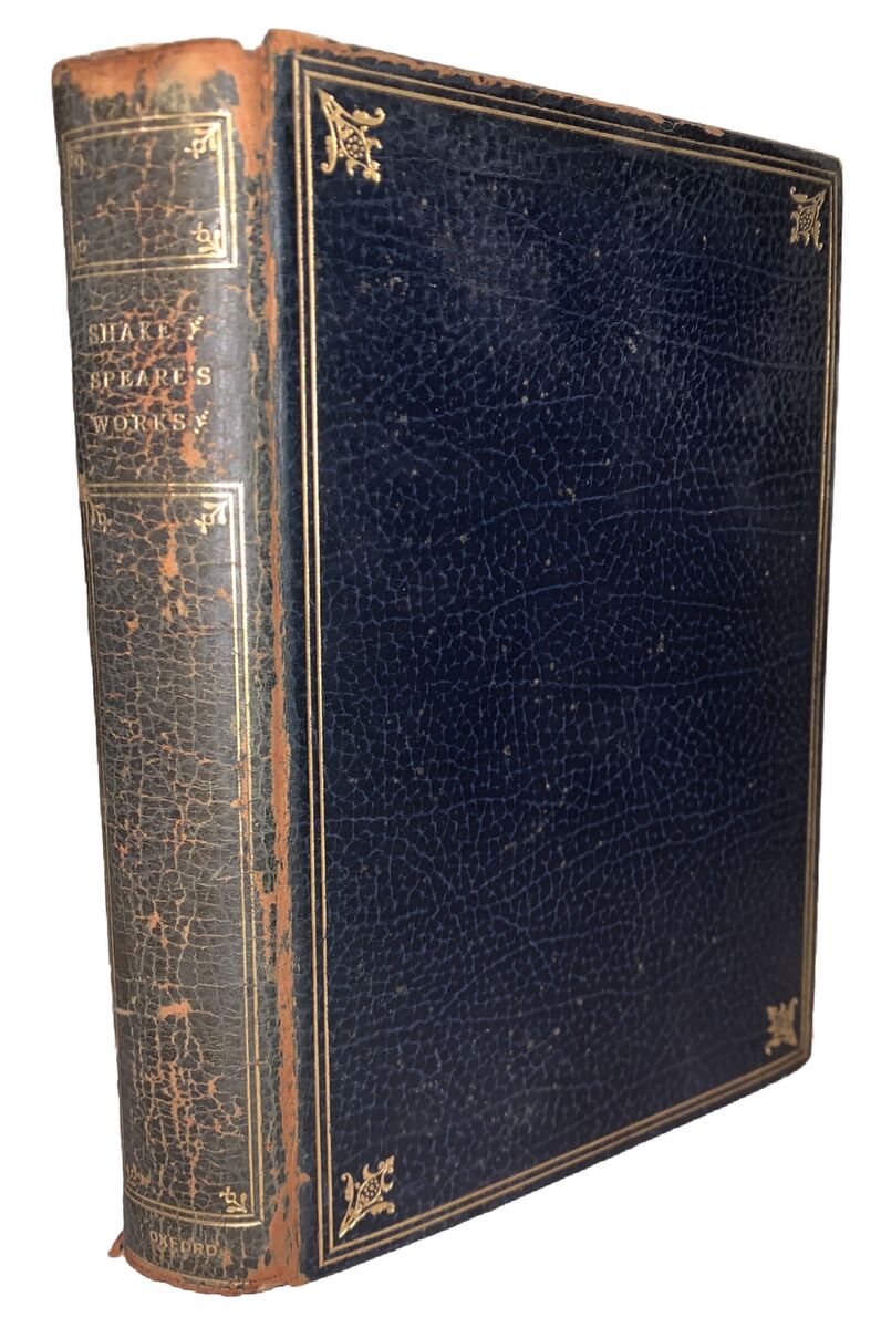 1924, COMPLETE WORKS OF WILLIAM SHAKESPEARE, OXFORD 1924, COMPLETE WORKS OF WILLIAM SHAKESPEARE, OXFORD
