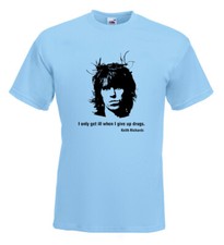 Keith Richards T Shirt I Only Get Ill When I Give Up Drugs..... Rolling Stones