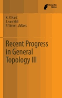 Recent Progress in General Topology III by K P Hart: New