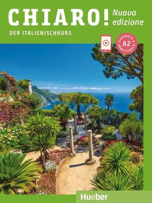 Chiaro! A2 - Nuova edizione. Der Italienischkurs - Kurs- und Arbeitsbuch mit...