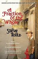 Steve Toltz - A Fraction Of The Whole - Paperback - G245Z