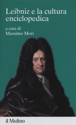 Leibniz und die enzyklopädische Kultur