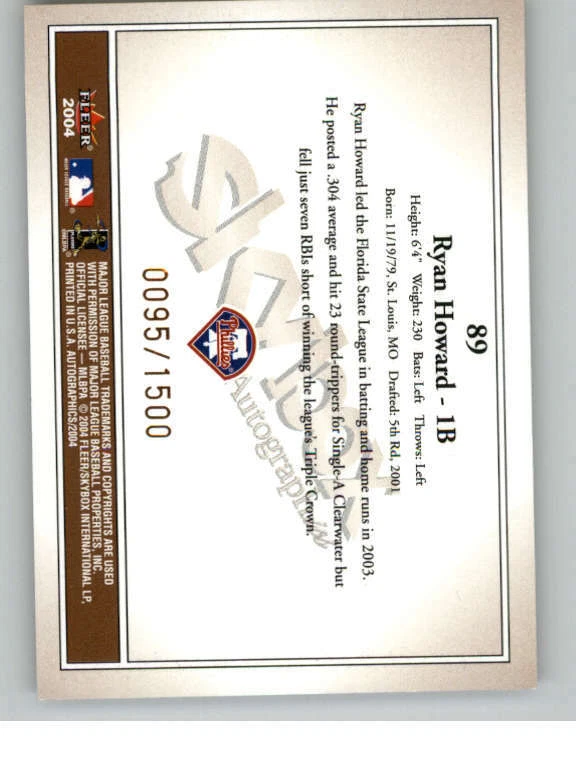 2004 SkyBox Autographics #89 Ryan Howard PR 1500 (ref 138210) - Image 2 of 2