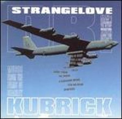 Dr. Strangelove: Music from the Films of Stanley Kubrick: Used
