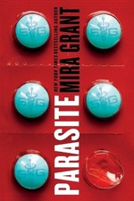 Mira Grant Parasite (Taschenbuch) Parasitology