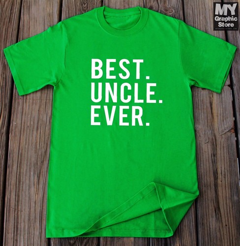 Best Uncle Ever T Shirt Uncle Fathers day Christmas Birthday Gifts New Uncle Tee - Picture 10 of 12