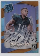 2017 Donruss Optic Rated Rookie Bronze Auto Mack Hollins #161 Auto zm0