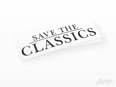 Save the classics Aufkleber (Sticker), 20 cm x 5 cm