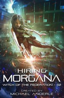 Michael Anderle | Hiring Morgana | Taschenbuch | Englisch (2021)