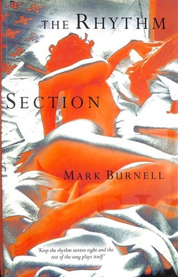 The Rhythm Section by Burnell, Mark