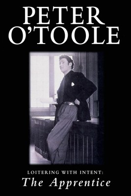 Peter O'Toole | Loitering with Intent | Taschenbuch | Englisch (2014)