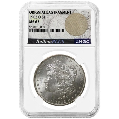 1902-O $1 Morgan Silver Dollar NGC MS63 Bullion Plus Label Bag Fragment