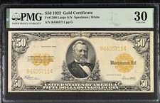 1922 $50 Gold Certificate FR 1200 PMG 30