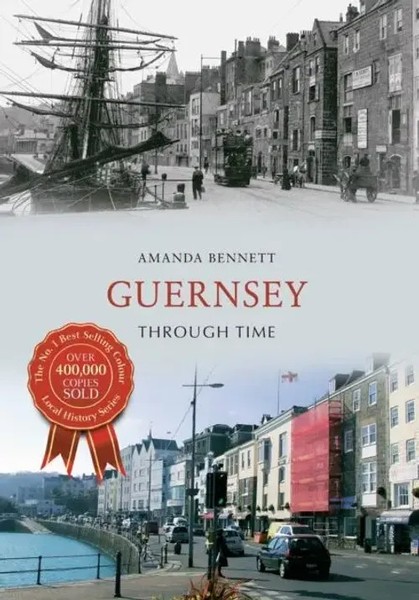 Amanda Bennett | Guernsey Through Time | Taschenbuch | Englisch (2014)-image