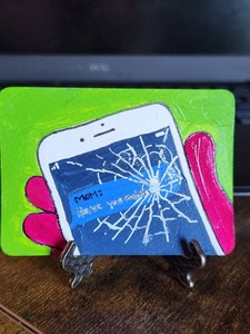 ACEO Original Acrylic Painting Cracked Phone Mom Text Funny Relatable OOAK artby