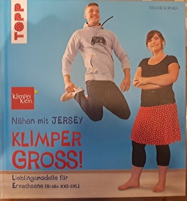 Pauline Dohmen: Nähen mit Jersey - Klimpergroß! für Erwachsene Lehrbuch Nähen
