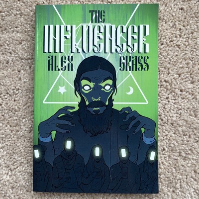 SIGNED The Influencer By Alex Grass AUTOGRAPHED Book DPG Rare Paperback Limited