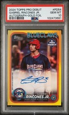 2024 Pro Debut 🔥GABRIEL RINCONES🔥 RC Rookie Gold Foil Auto /50 PSA 10 💎 Mint