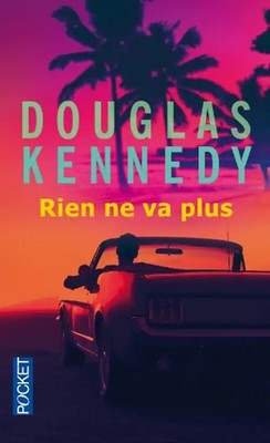 Rien ne va plus - Kennedy, Douglas