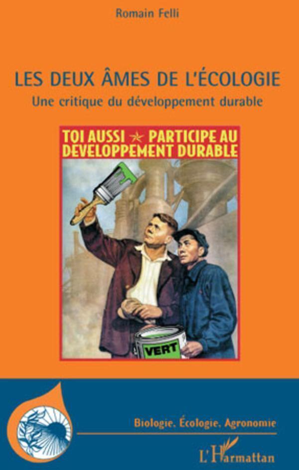 Thumbnail - Les Deux Âmes De L'écologie | Romain Felli | Taschenbuch | Paperback |