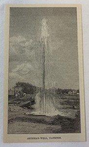 1889 magazine engraving ~ ARTESIAN WELL, YANKTON, Dakota Territory