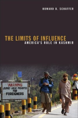 The Limits Of Influence: America's Role In Kashmir