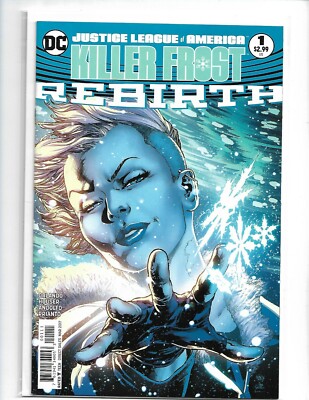DC Comics Justice League Of America: Killer Frost Rebirth #1A NM  nw104