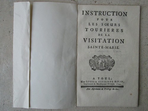 INSTRUCTIONS POUR LES SOEURS TOURIERES de la Visitation Sainte-Marie. Toul 1749. - Afbeelding 2 van 7