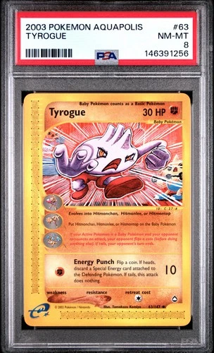 2003 POKEMON AQUAPOLIS #63 TYROGUE PSA 8