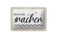 Blechschild Spruch 20X30 Cm Einfach Mal Machen Deko Schild