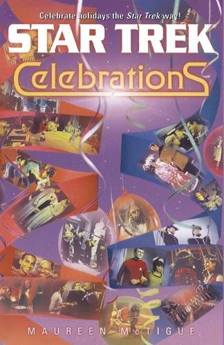 Thumbnail - Maureen Mctigue Star Trek Celebrations (taschenbuch) Star Trek: All