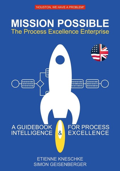 Mission Possible: The Process Excellence Enterprise Etienne Kneschke-image