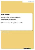 Einsatz Von Bilanzpolitik Zur Insolvenzvermeidung Lisa Landerer