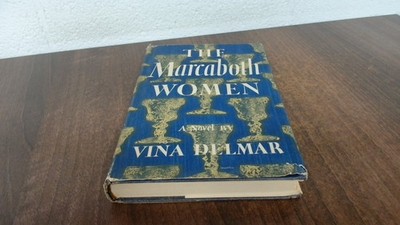 			The Marcaboth Women, Vina Delmar, Harcourt, Brace And Company, 19		