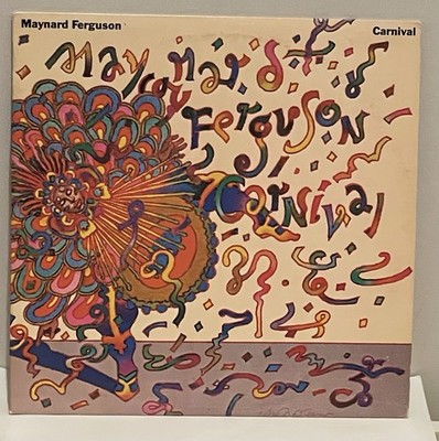 Maynard Ferguson ''Carnival'' vinyl album (1978)