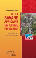 De La Savane Africaine En Chine Populaire | Mory Mandiana Diakité | Taschenbuch